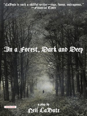 cover image of In a Forest, Dark and Deep